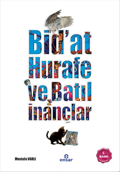 Bidat, Hurafe Ve Batıl İnançlar kitabı