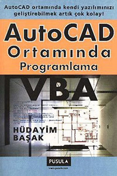 Autocad Ortamında Programlama, Vba kitabı