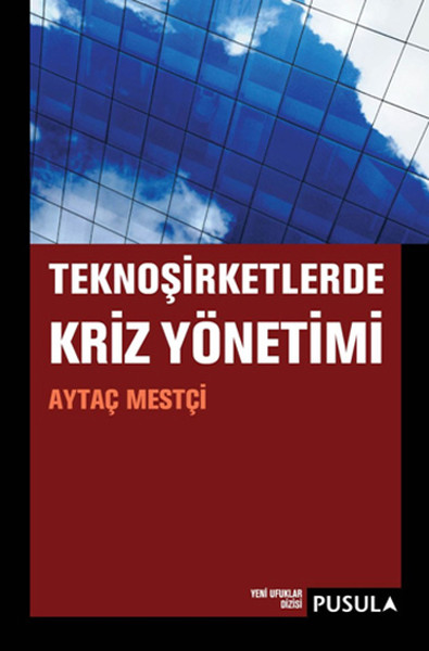 Teknoşirketlerde Kriz Yönetimi kitabı