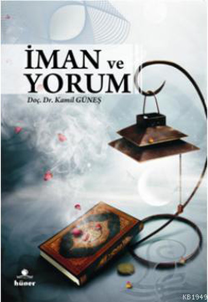 İman Ve Yorum kitabı