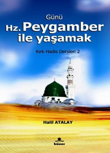 Günü Hz. Peygamber İle Yaşamak kitabı