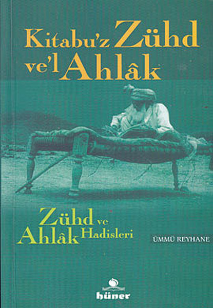 Zühd Ve Ahlak Hadisleri kitabı