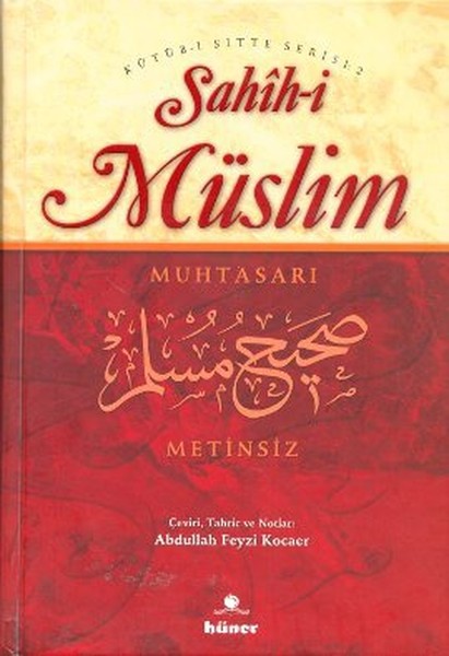 Sahih-İ Müslim Muhtasarı (Metinsiz) Tek Cilt kitabı