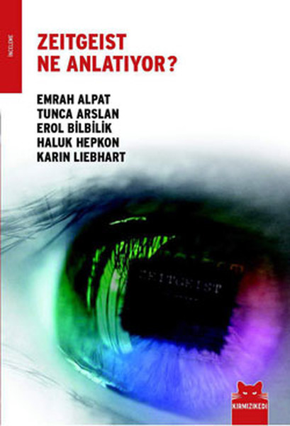 Zeitgeist Ne Anlatıyor ? kitabı