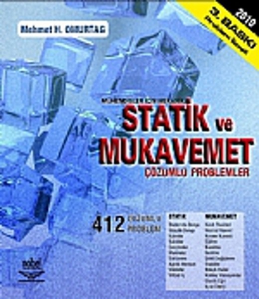 Statik Ve Mukavemet - Mühendisler İçin Mekanik (Çözümlü Problemler)  kitabı