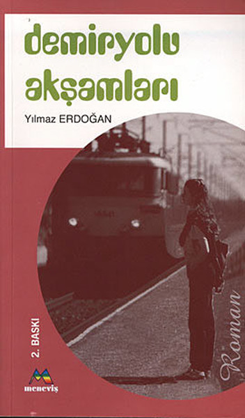 Demiryolu Akşamları kitabı