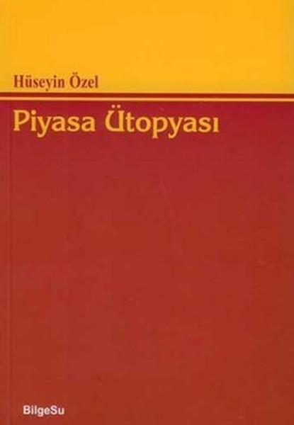 Piyasa Ütopyası kitabı