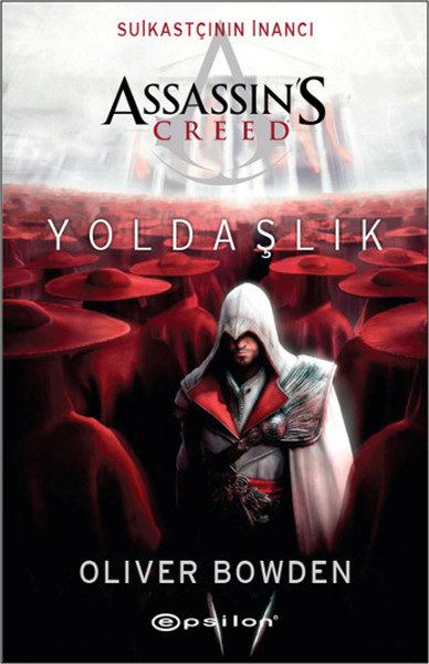 Suikastçının İnancı Assassin's Creed Yoldaşlık kitabı