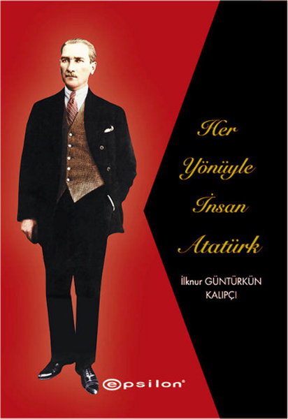 Her Yönüyle İnsan Atatürk kitabı