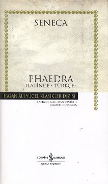 Phaedra - Hasan Ali Yücel Klasikleri kitabı