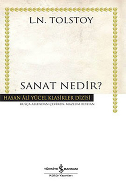 Sanat Nedir - Hasan Ali Yücel Klasikleri kitabı