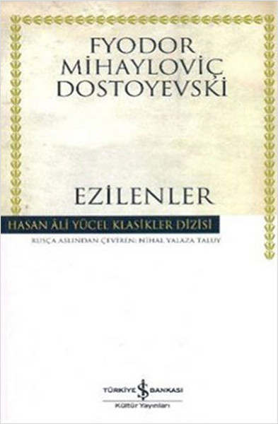 Ezilenler - Hasan Ali Yücel Klasikleri kitabı
