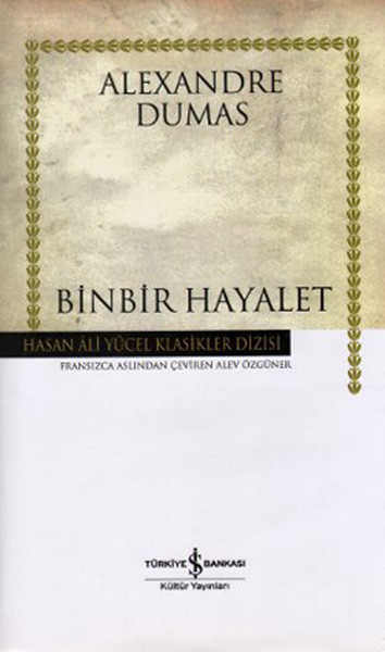 Binbir Hayalet - Hasan Ali Yücel Klasikleri kitabı