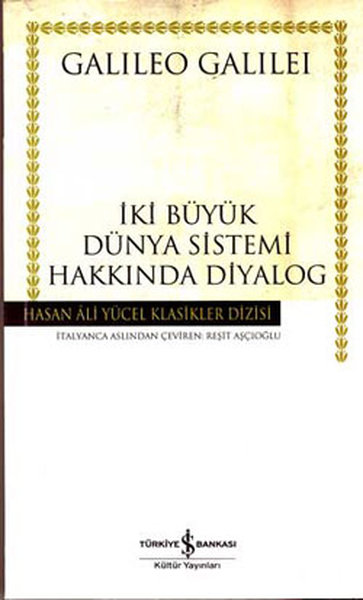 İki Büyük Dünya Sistemi Hakkında Diyalag - Hasan Ali Yücel Klasikleri kitabı