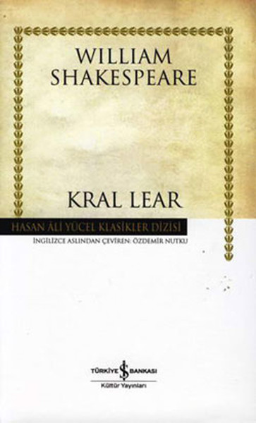 Kral Lear - Hasan Ali Yücel Klasikleri kitabı