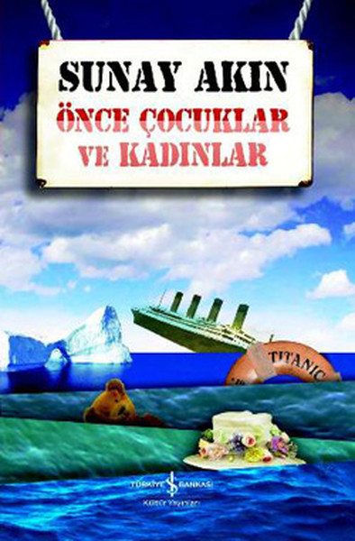 Önce Çocuklar Ve Kadınlar kitabı