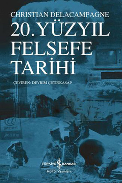 20. Yüzyıl Felsefe Tarihi kitabı