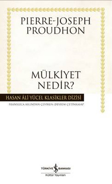 Mülkiyet Nedir?-Hasan Ali Yücel Kla kitabı