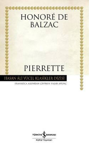 Pierrette - Hasan Ali Yücel Klasikleri kitabı