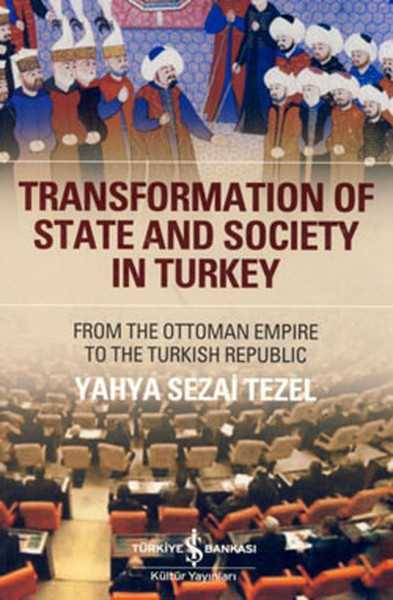 Transformation Of State And Scociety In Türkey kitabı
