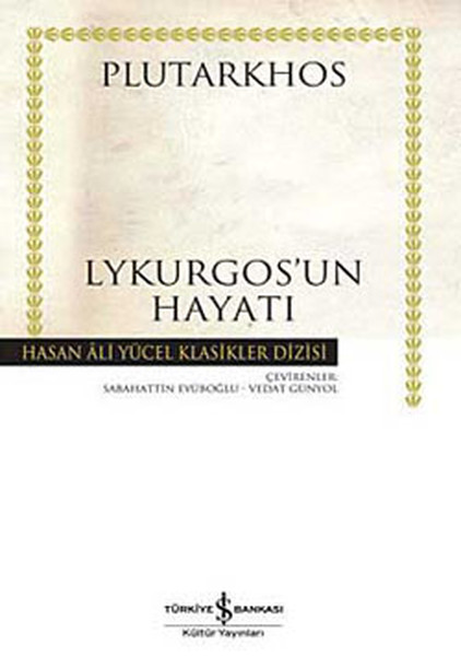 Lykurgos'un Hayatı - Hasan Ali Yücel Klasikleri kitabı