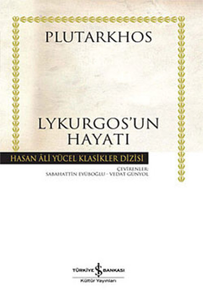 Lykurgos'un Hayatı - Hasan Ali Yücel Klasikleri kitabı