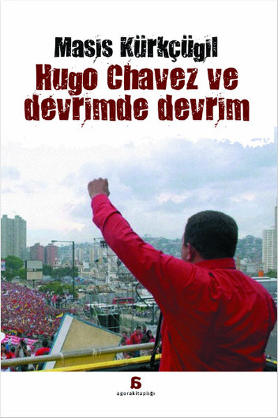 Hugo Chavez Ve Devrimde Devrim kitabı