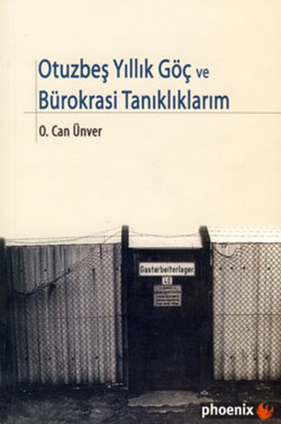 Otuzbeş Yıllık Göç Ve Bürokrasi Tanıklıklarım kitabı