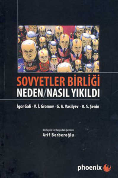 Sovyetler Birliği Neden/Nasıl Yıkıldı kitabı