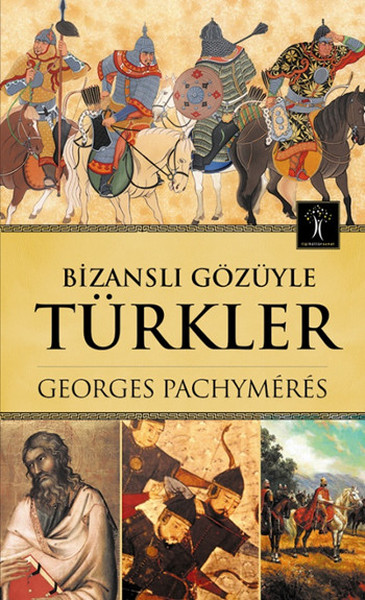 Bizanslı Gözüyle Türkler kitabı