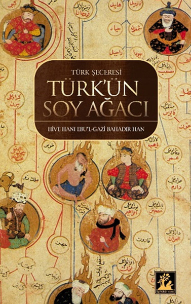 Türk'ün Soy Ağacı kitabı