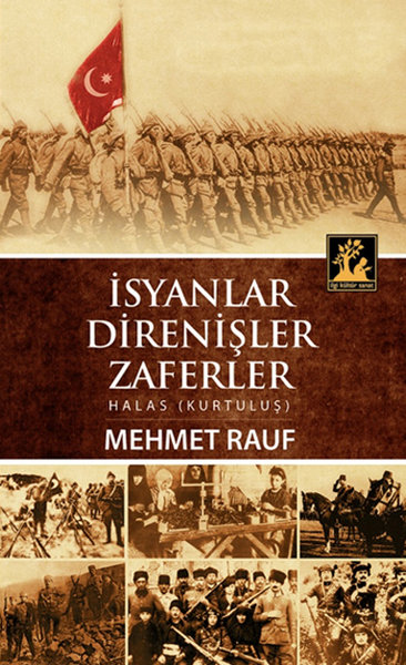 İsyanlar, Direnişler, Zaferler kitabı