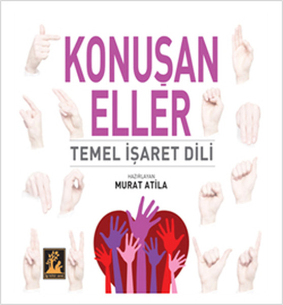 Konuşan Eller - Temel İşaret Dili kitabı