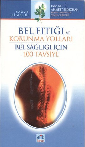 Bel Fıtığı Ve Korunma Yolları kitabı