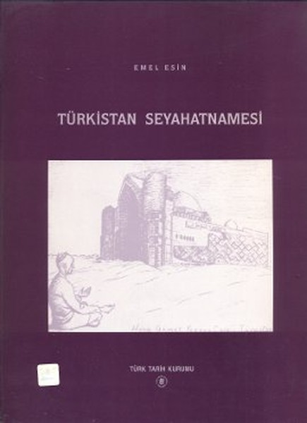 Türkistan Seyahatnamesi kitabı