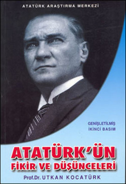 Atatürk'ün Fikir Ve Düşünceleri kitabı