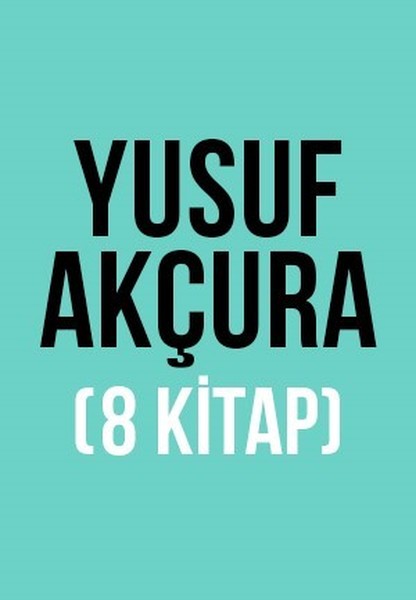 Yusuf Akçura-9 Kitap Takım kitabı