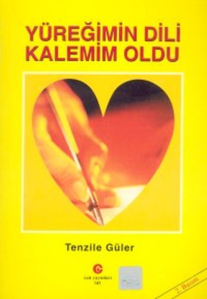 Yüreğimin Dili Kalemim Oldu kitabı