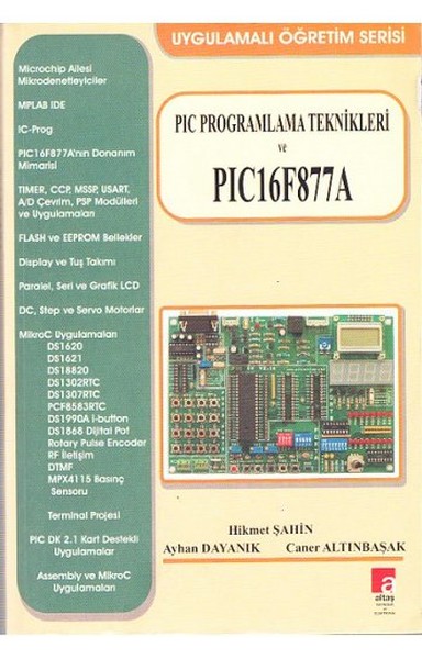 Pıc Programlama Teknikleri Ve Pıc16F877A
