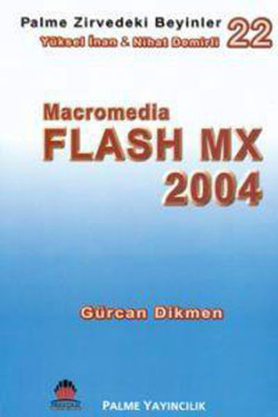 Zirvedeki Beyinler 22 - Flash Mx 2004 kitabı