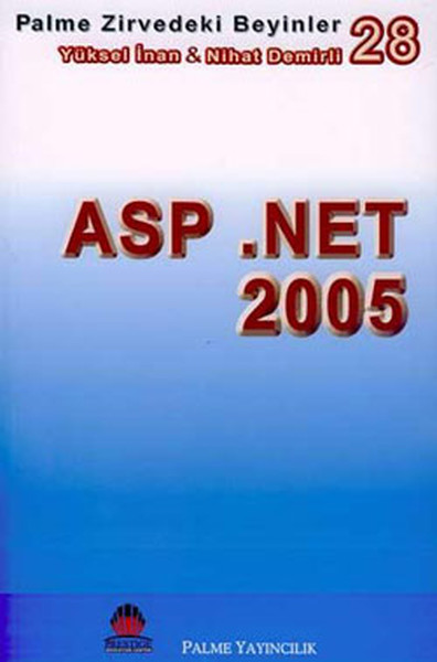Zirvedeki Beyinler 28 - Asp Net 2005 kitabı