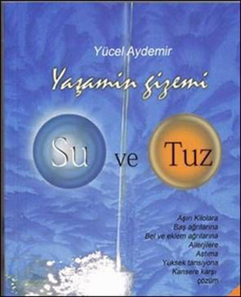 Yaşamın Gizemi Su Ve Tuz kitabı