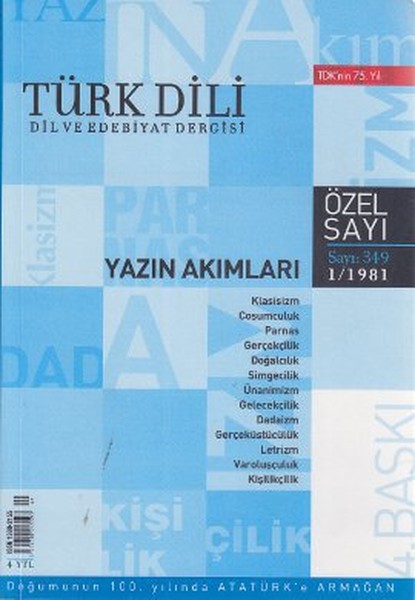 Türk Dili Sayı 349: Yazın Akımları kitabı