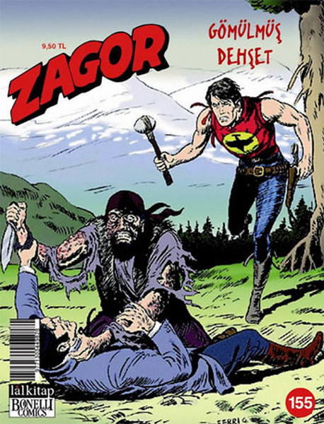 Zagor Sayı 155 - Gömülmüş Dehşet kitabı