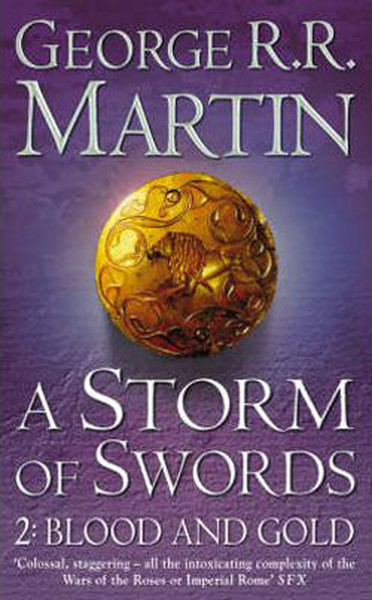 A Storm Of Swords: 2 Blood And Gold (A Song Of Ice And Fire, Book 3, Part 2) -Pb kitabı