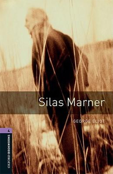 Oxford Bookworms Library: Stage 4: Silas Marner kitabı