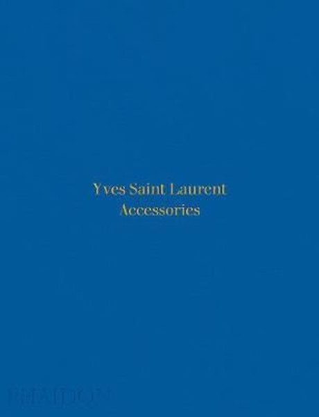 Yves Saint Laurent Accessories kitabı