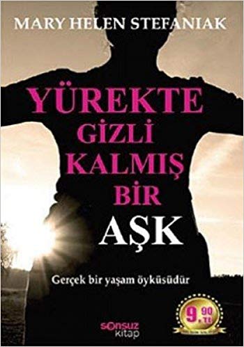 Yürekte Gizli Kalmış Bir Aşk kitabı