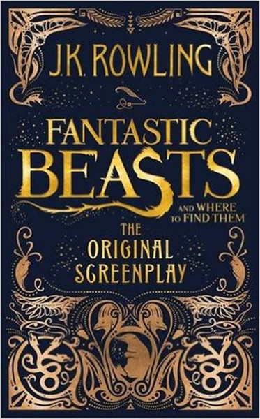 Fantastic Beasts And Where To Find Them: The Original Screenplay kitabı