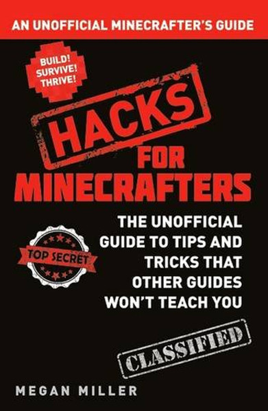 Hacks For Minecrafters
